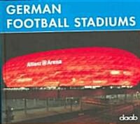 German Football Stadiums (Hardcover, Bilingual)