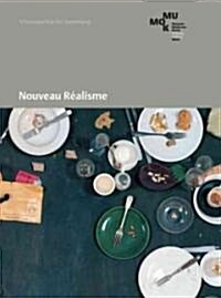 Nouveau RAlisme (Paperback)