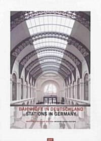 Stations in Germany: Modern Urban Centers (Hardcover)