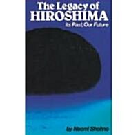 The Legacy of Hiroshima (Paperback)