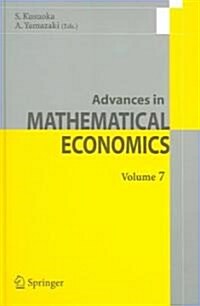 Advances in Mathematical Economics Volume 7 (Hardcover, 2005)