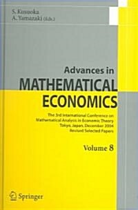 Advances in Mathematical Economics Volume 8 (Hardcover, 2006)