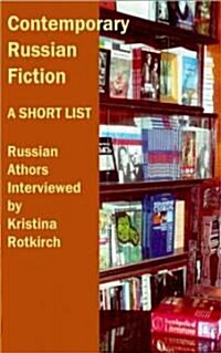 Contemporary Russian Fiction: A Short List (Paperback)