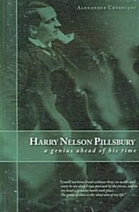Harry Nelson Pillsbury ( 5 December 1872 - 17 June 1906) (Paperback)