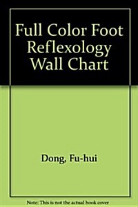 Full Color Foot Reflexology Wall Chart (Chart, 1st, Wall)