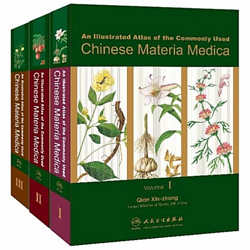 An Illustrated Atlas of the Commonly Used Chinese Materia Medica (Hardcover, 1st)
