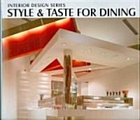 Style & Taste for Dining (Hardcover)