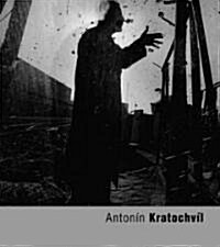 Antonin Kratochvil (Paperback, Bilingual)