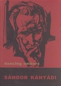 Dancing Embers (Paperback)