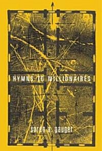 Hymns to Millionaires (Paperback)