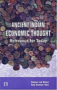 Ancient Indian Economic Thought: Relevance for Today (Hardcover)