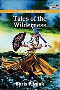 Tales of the Wilderness (Paperback)