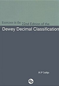 Exercises in the 22nd Edition of Dewey Decimal Classification (Paperback)