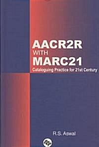 AACR2R with MARC21 (Hardcover)