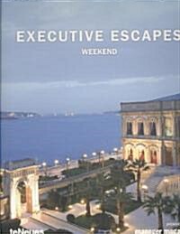 [중고] Executive Escapes Weekend (Hardcover, Multilingual)