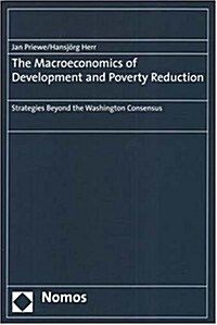 The Macroeconomics of Development And Poverty Reduction (Paperback)