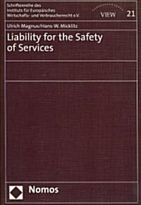Liability for the Safety of Services (Paperback)