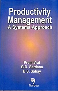 Productivity Management: A Systems Approach (Hardcover)