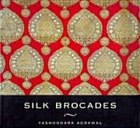 Silk Brocades (Hardcover)