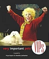 Vips: Very Important Pets (Hardcover)