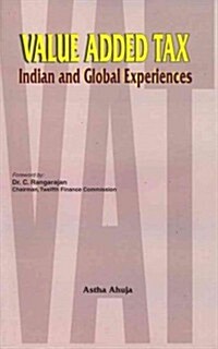 Value Added Tax: Indian and Global Experiences (Hardcover)