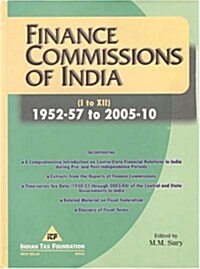 Finance Commissions of India - I to XII: 1952-57 to 2005-10 (Hardcover)