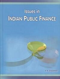 Issues in Indian Public Finance (Hardcover)