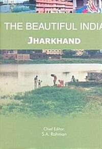 The Beautiful India - Jharkhand (Hardcover)