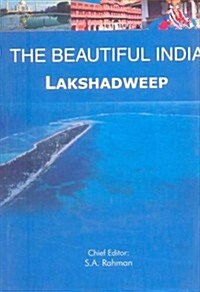 The Beautiful India - Lakshadweep (Hardcover)