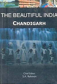 The Beautiful India - Chandigarh (Hardcover)