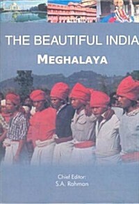 The Beautiful India - Meghalaya (Hardcover)