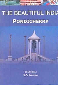 The Beautiful India - Pondicherry (Hardcover)