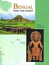 Bengal: Sites and Sights (Hardcover)