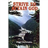 Strive to Attain God (Hardcover)