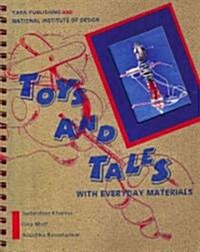 Toys and Tales With Everyday Materials (Hardcover, Spiral)