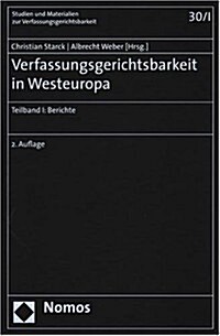 Verfassungsgerichtsbarkeit in Westeuropa 2 Bd.: Teilband I: Berichte; Teilband II: Dokumentation (Hardcover, 2, Bande)
