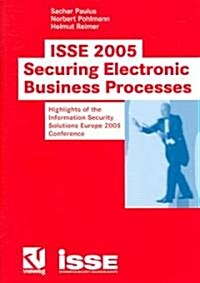 Isse 2005 -Securing Electronic Business Processes (Paperback)