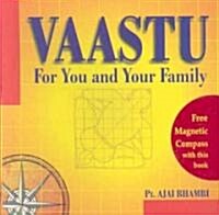 Vaastu for You and Your Family [With Compass] (Paperback)