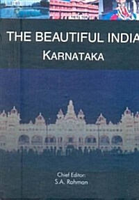 The Beautiful India - Karnataka (Hardcover)