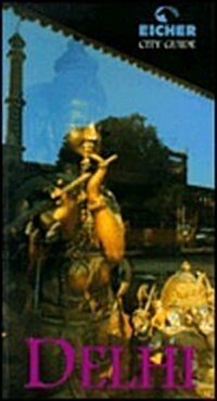 Eicher City Guide Delhi (Paperback)