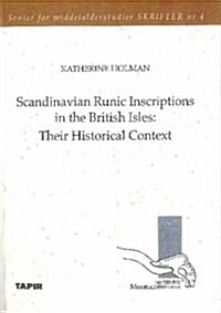 Scandinavian Runic Inscriptions in the British Isles (Paperback)