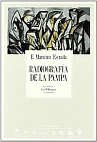 Radiografia De LA Pampa (Hardcover)