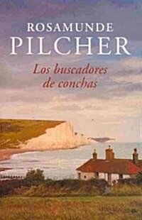 Los buscadores de conchas / The Shell Seekers (Paperback, Translation)