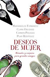 Deseos de mujer/ Wishes of Women (Paperback)