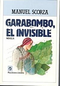 Garabombo, El Invisible (Paperback)