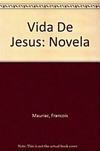 Vida De Jesus (Paperback)
