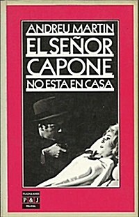 El Senor Capone No Esta Casa (Paperback)