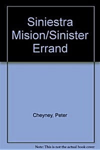 Siniestra Mision/Sinister Errand (Paperback)