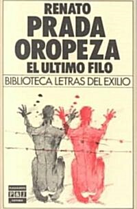 El Ultimo Filo/the Last Division (Paperback)
