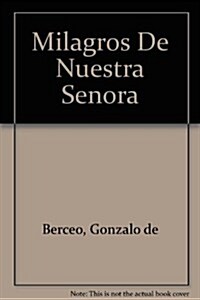 Milagros De Nuestra Senora (Paperback)